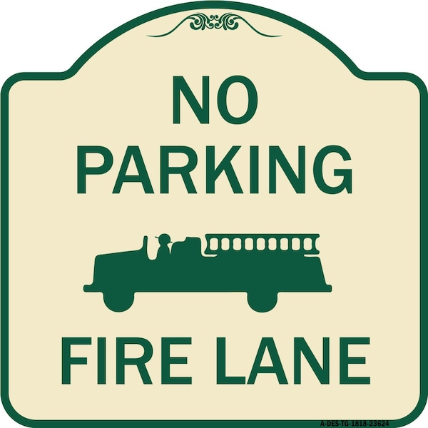 Signmission No Parking Fire Lane with Graphic Heavy-Gauge Aluminum Architectural Sign, 18" x 18", TG-1818-23624 A-DES-TG-1818-23624 - main